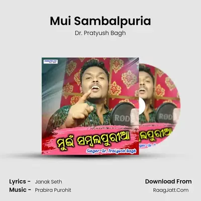 Mui Sambalpuria - Dr. Pratyush Bagh