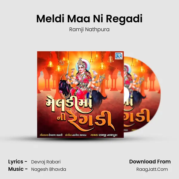 Meldi Maa Ni Regadi - Ramji Nathpura