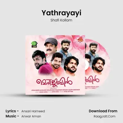 Yathrayayi MP3 Song by Shafi Kollam Cover
