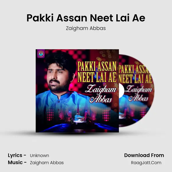 Pakki Assan Neet Lai Ae mp3 song