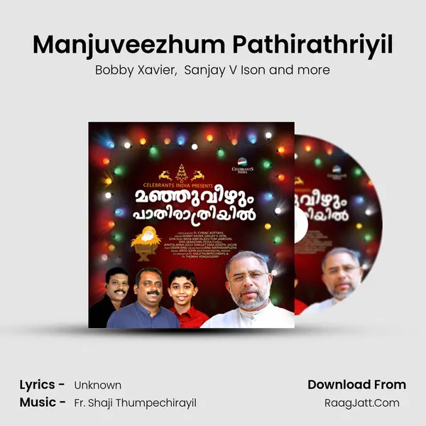Manjuveezhum Pathirathriyil - Fr. Shaji Thumpechirayil