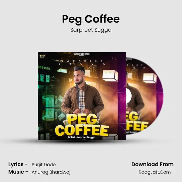 Peg Coffee - Sarpreet Sugga