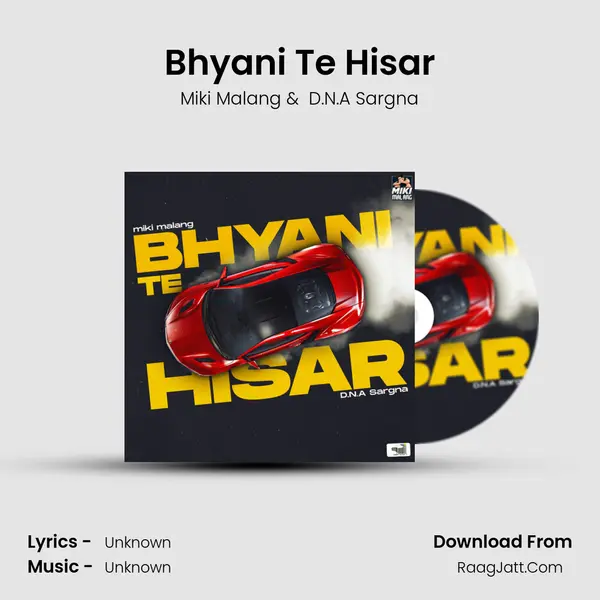 Bhyani Te Hisar mp3 song