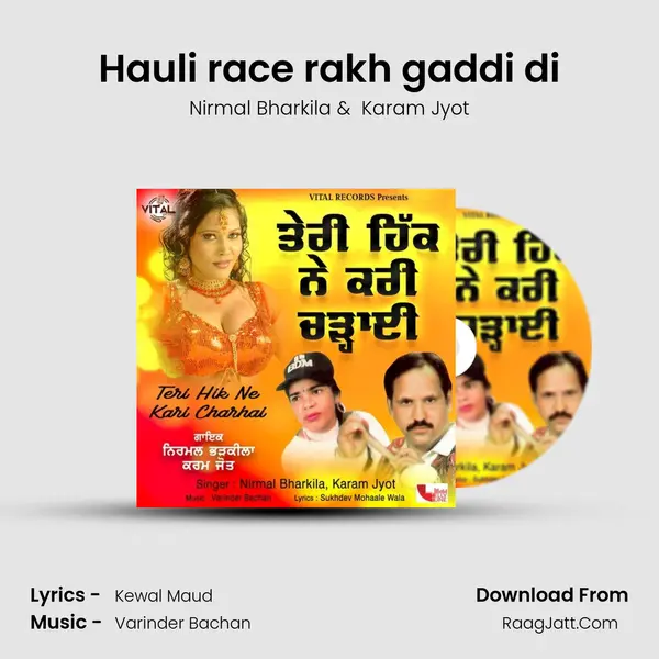Hauli race rakh gaddi di Cover