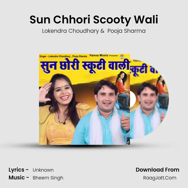 Sun Chhori Scooty Wali mp3 song