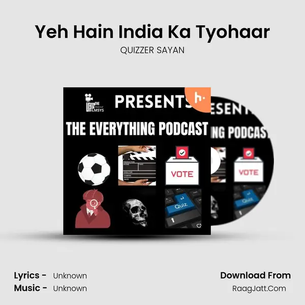 Yeh Hain India Ka Tyohaar MP3 Song by QUIZZER SAYAN Cover