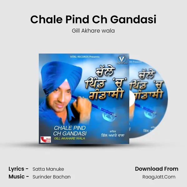 Chale Pind Ch Gandasi MP3 Song by Gill Akhare wala Cover