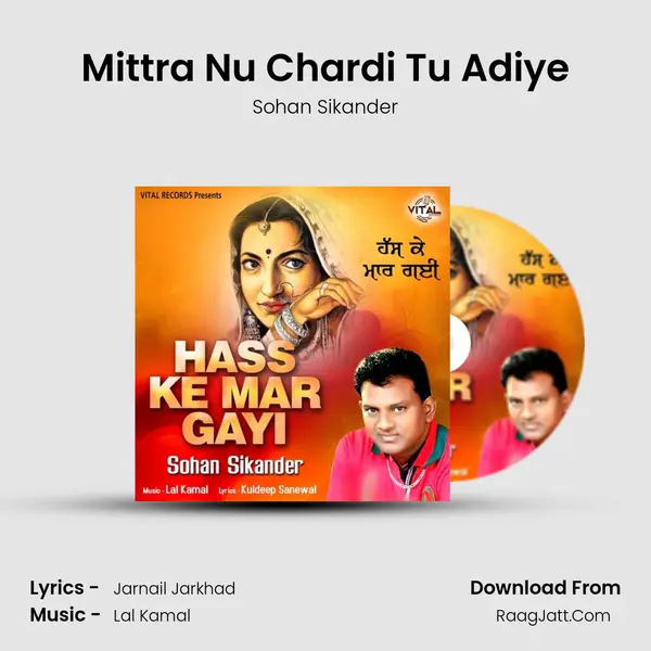 Mittra Nu Chardi Tu Adiye mp3 song
