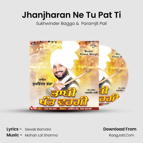 Jhanjharan Ne Tu Pat Ti mp3 song