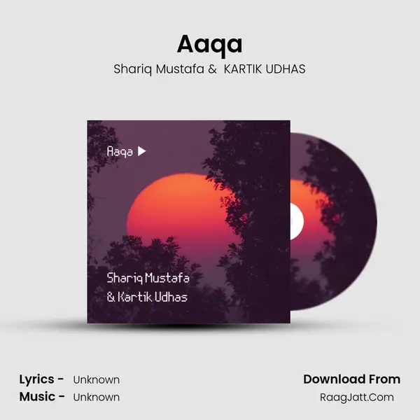 Aaqa mp3 song