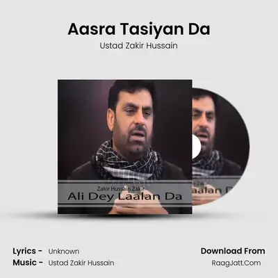 Aasra Tasiyan Da MP3 Song by Ustad Zakir Hussain Cover