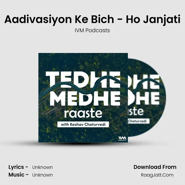 Aadivasiyon Ke Bich - Ho Janjati MP3 Song by IVM Podcasts Cover