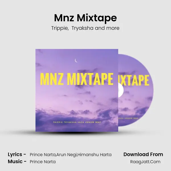 Mnz Mixtape mp3 song