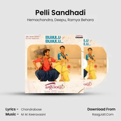 Pelli Sandhadi MP3 Song by Hemachandra Cover
