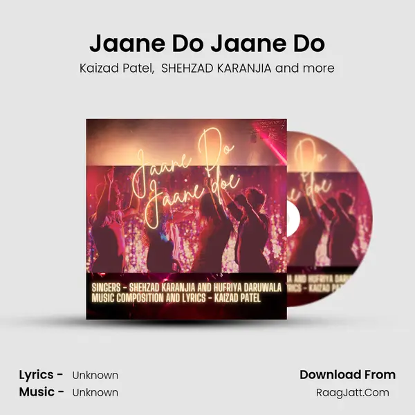 Jaane Do Jaane Do MP3 Song by Kaizad Patel Cover