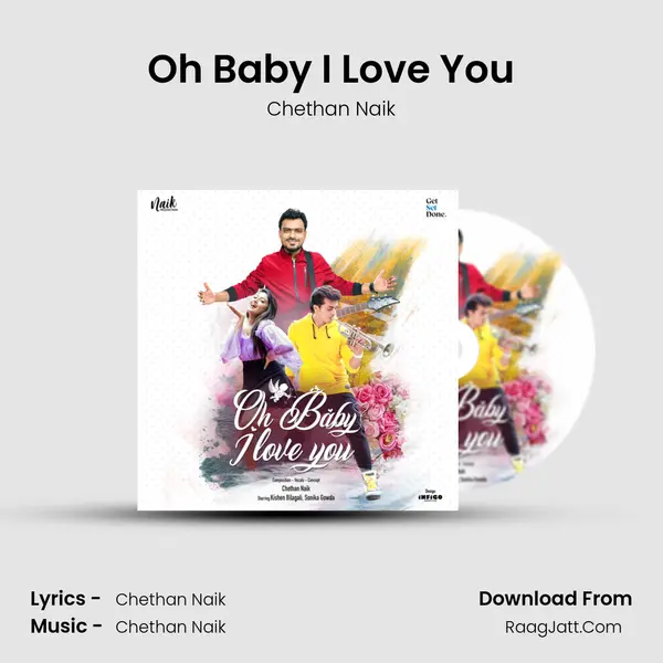Oh Baby I Love You - Chethan Naik