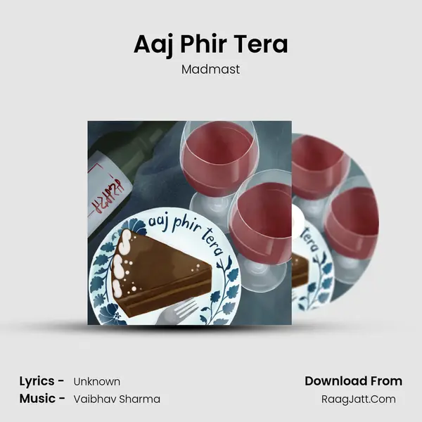 Aaj Phir Tera mp3 song