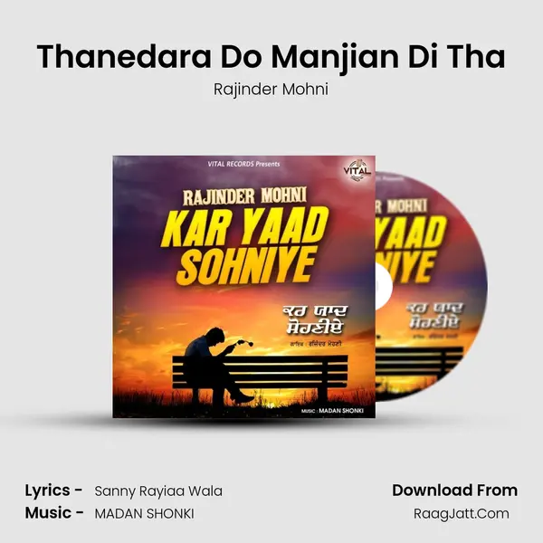 Thanedara Do Manjian Di Tha mp3 song