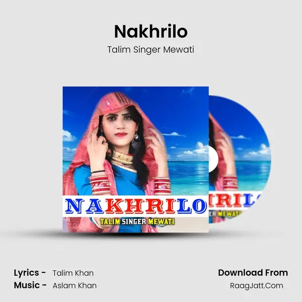 Nakhrilo MP3 Song by Talim Singer Mewati Cover
