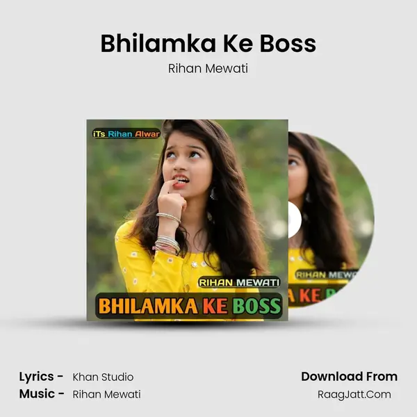 Bhilamka ke boss - Rihan Mewati