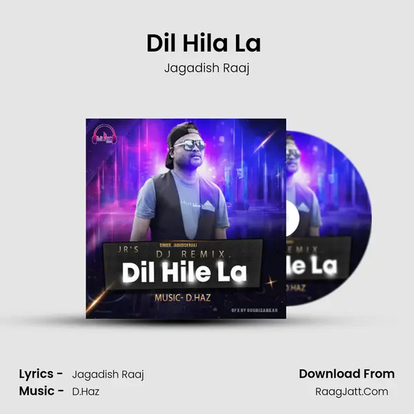 Dil Hila La (Remix) MP3 Song by Jagadish Raaj Cover