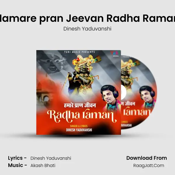 Hamare pran Jeevan Radha Raman MP3 Song by Dinesh Yaduvanshi Cover