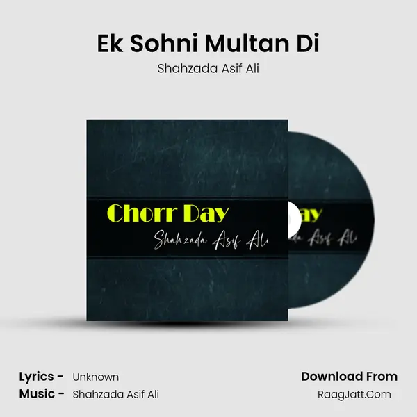 Ek Sohni Multan Di MP3 Song by Shahzada Asif Ali Cover
