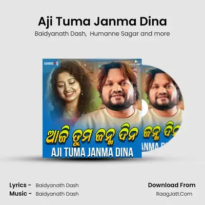 Aji Tuma Janma Dina - Baidyanath Dash