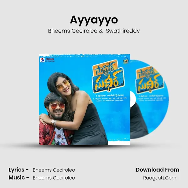 Ayyayyo MP3 Song by Bheems Ceciroleo Cover