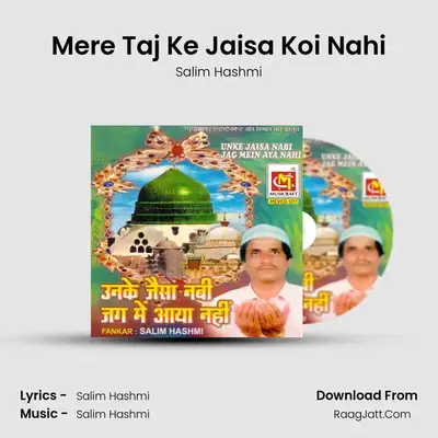 Mere Taj Ke Jaisa Koi Nahi MP3 Song by Salim Hashmi Cover