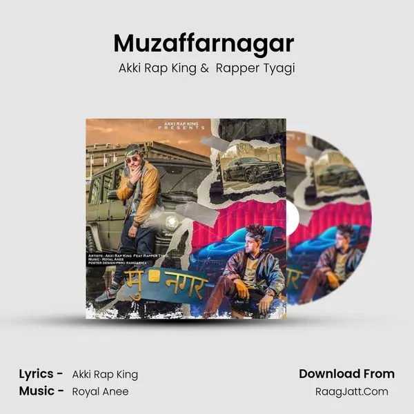Muzaffarnagar (feat. Rapper Tyagi) MP3 Song by Akki Rap King Cover