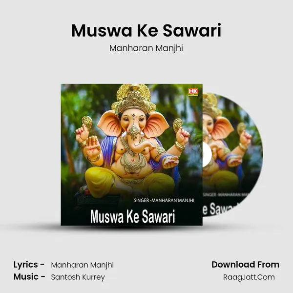 Muswa Ke Sawari mp3 song