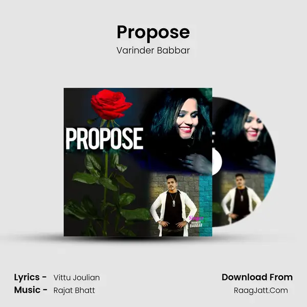 Propose MP3 Song by Varinder Babbar Cover