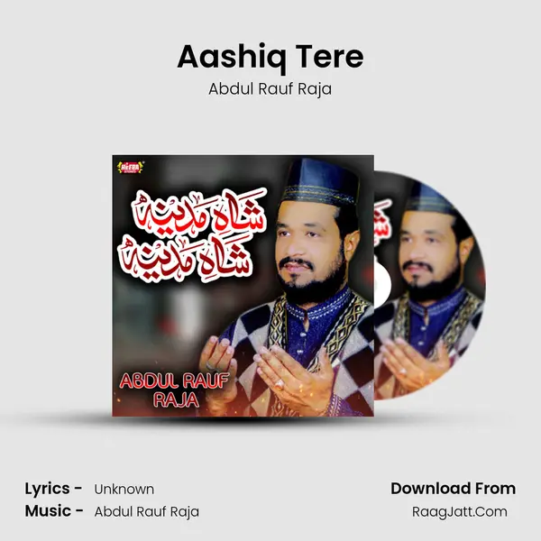 Aashiq Tere MP3 Song by Abdul Rauf Raja Cover