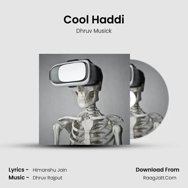 Cool Haddi MP3 Song by Dhruv Musick Cover