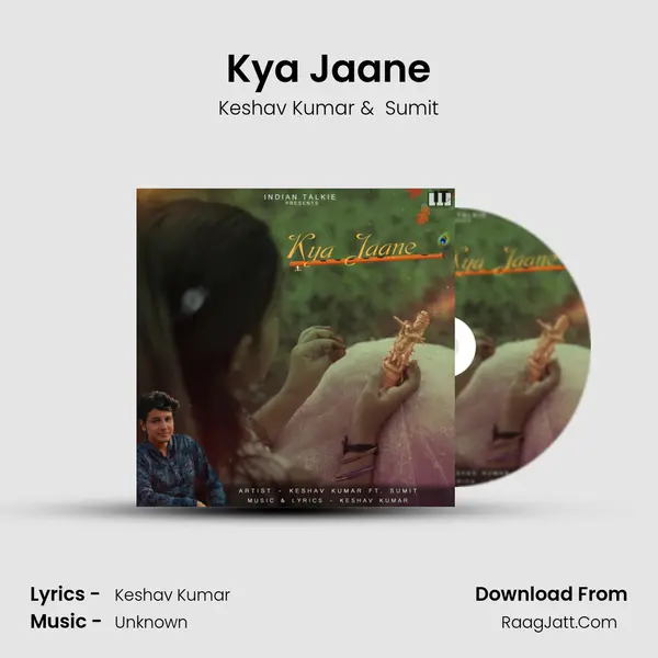 Kya Jaane mp3 song
