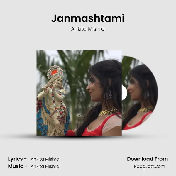 Janmashtami MP3 Song by Ankita Mishra Cover