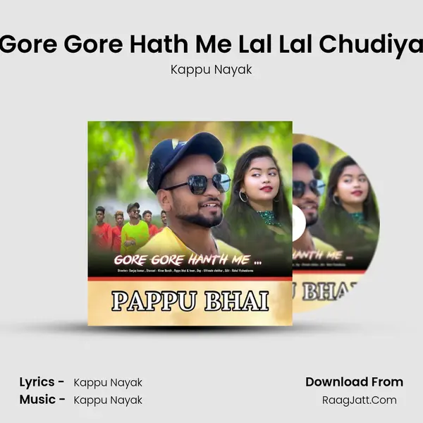 Gore Gore Hath Me Lal Lal Chudiya mp3 song
