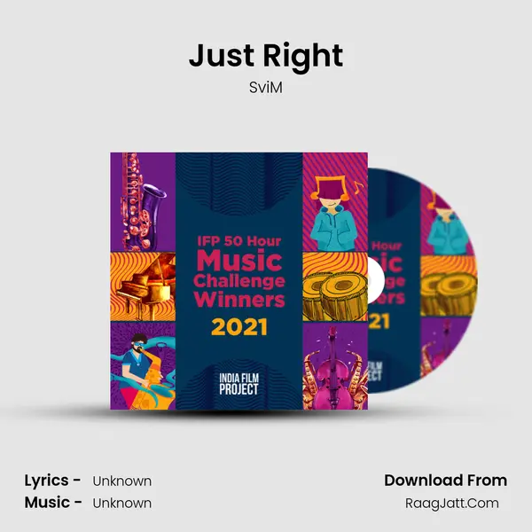 Just Right MP3 Song by SviM Cover