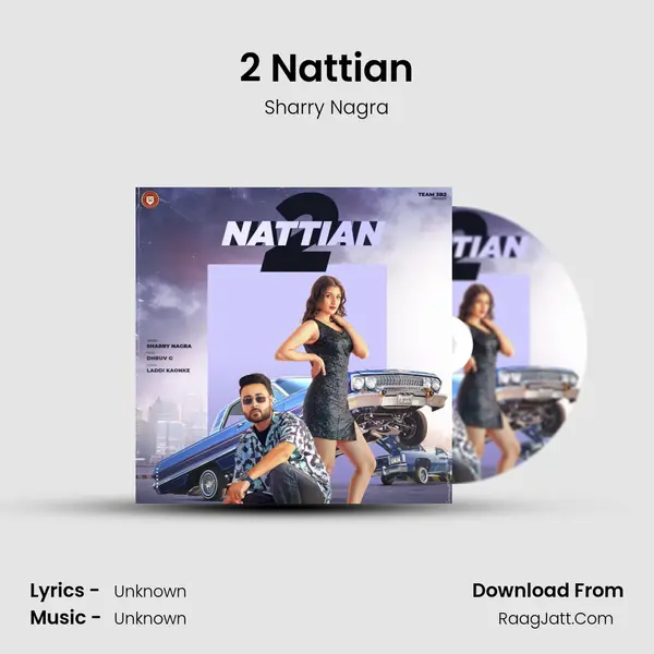 2 Nattian - Sharry Nagra