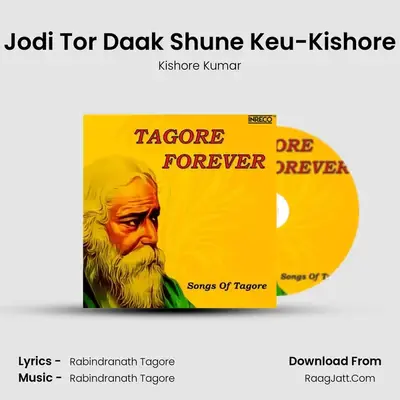 Jodi Tor Daak Shune Keu-Kishore Cover