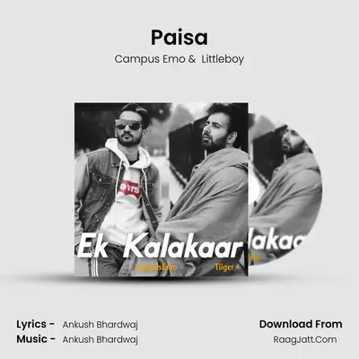 Paisa MP3 Song by Campus Emo Cover