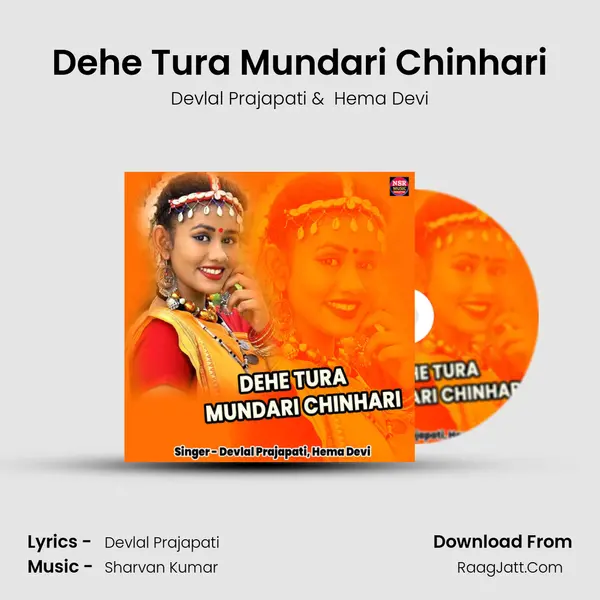 Dehe Tura Mundari Chinhari mp3 song