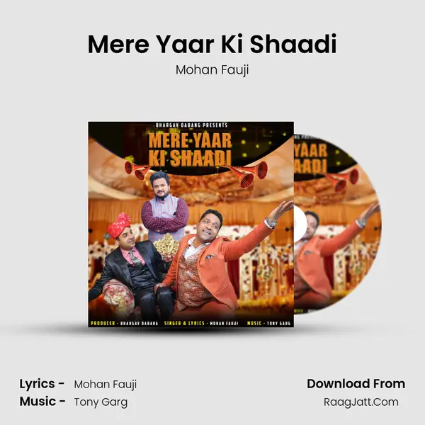 Mere Yaar Ki Shaadi - Mohan Fauji