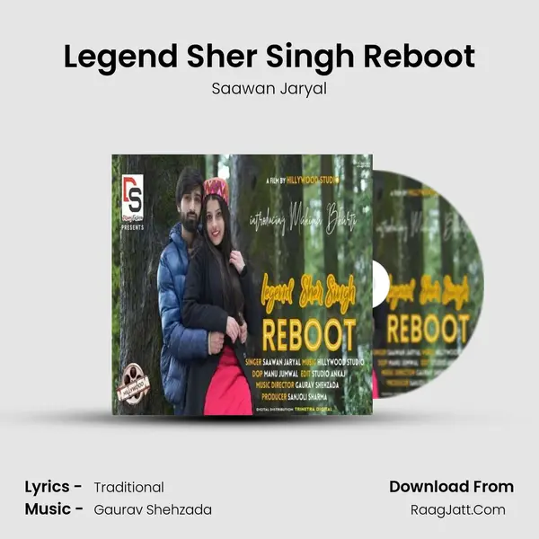 Legend Sher Singh Reboot MP3 Song by Saawan Jaryal Cover
