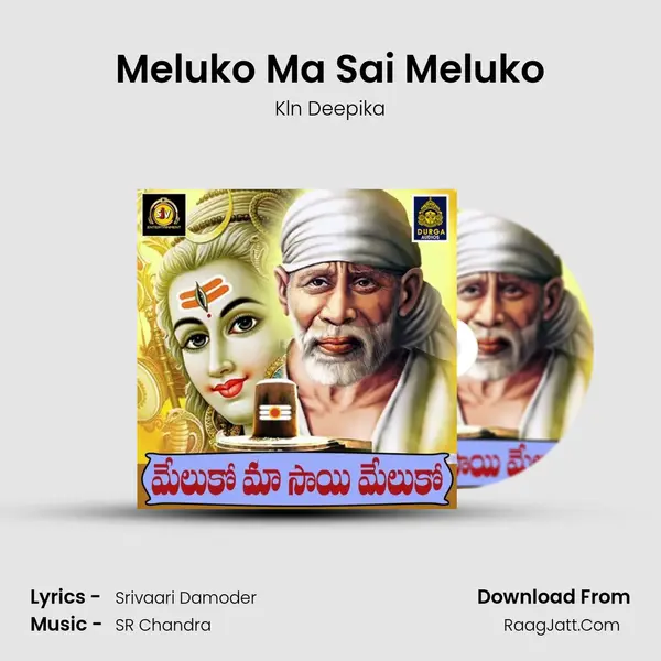 Meluko Ma Sai Meluko mp3 song