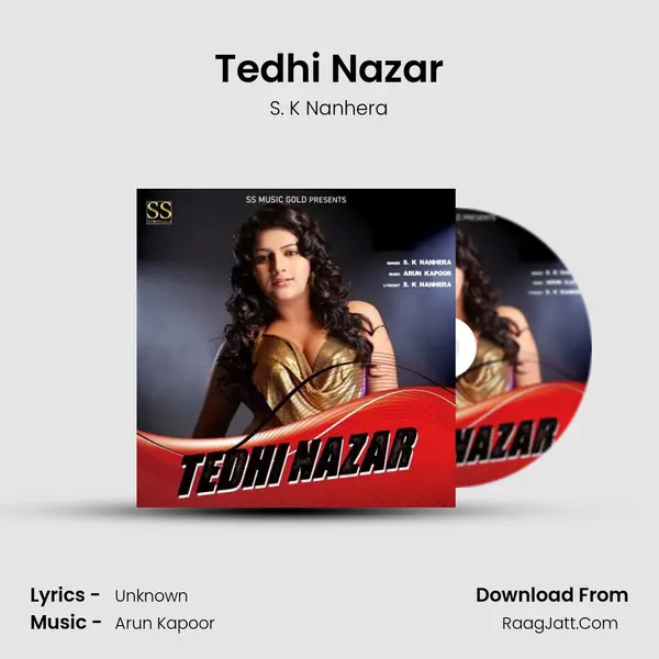 Tedhi Nazar - S. K Nanhera