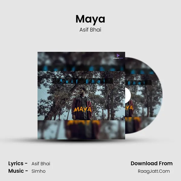 Maya - Asif Bhai