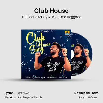 Club House - Single - Aniruddha Sastry