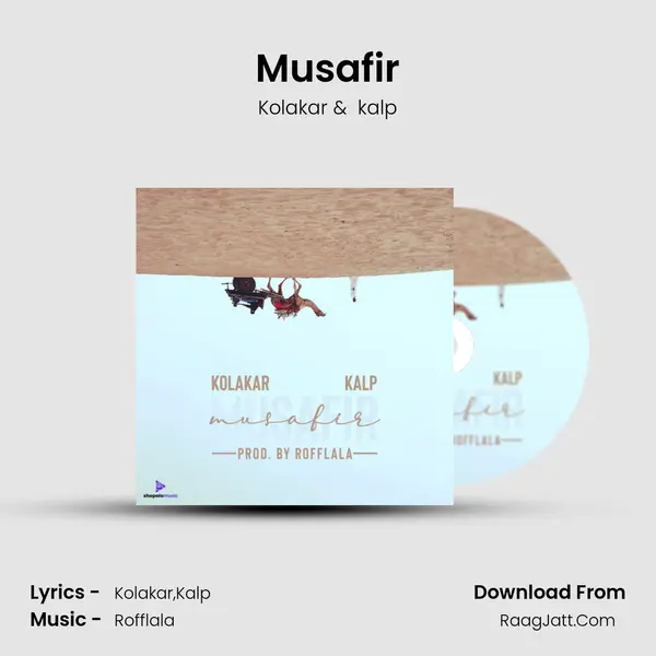 Musafir - Kolakar